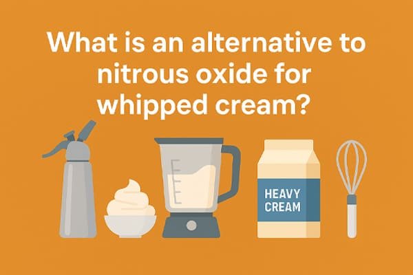 A visual question showing alternatives to nitrous oxide for whipped cream, including a dispenser, whipped cream bowl, blender, cream carton, and whisk.